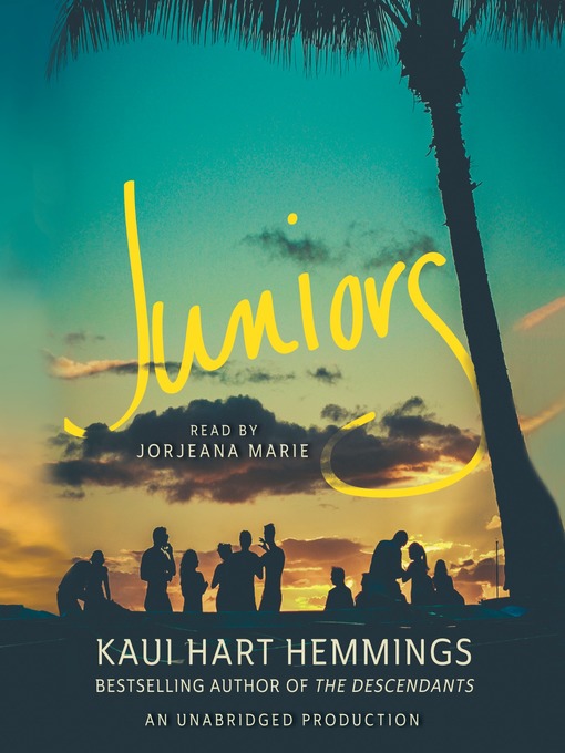 Title details for Juniors by Kaui Hart Hemmings - Available
